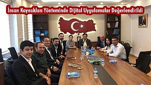 İnsan Kaynakları Yönteminde Dijital Uygulamalar Değerlendirildi