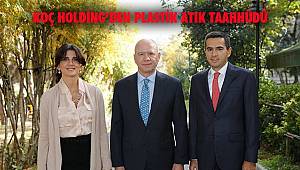 Koç Holding’den Plastik Atık Taahhüdü