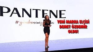 PANTENE’in Yeni Marka Elçisi Demet Özdemir Oldu!