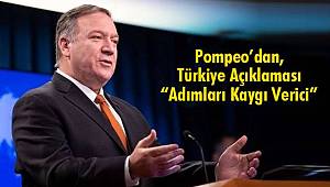 Pompeo’dan, Türkiye Açıklaması