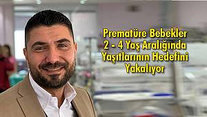 Prematüre Bebekler 2 - 4 Yaş Aralığında Yaşıtların Hedefini Yakalıyor