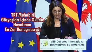 TRT Muhabiri Gözyaşları İçinde Okudu