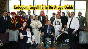 Cumhurbaşkanı Erdoğan, Engellilerle Bir Araya Geldi
