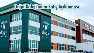 Doğa Koleji'ndan Satış Açıklaması