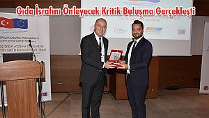 Gıda İsrafını Önleyecek Kritik Buluşma Gerçekleşti