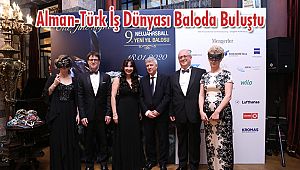 Alman-Türk İş Dünyası Baloda Buluştu