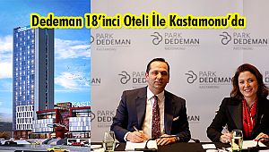 Dedeman 18'inci Oteli İle Kastamonu'da