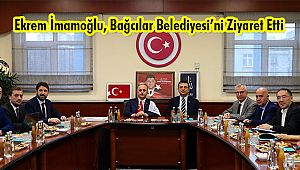 Ekrem İmamoğlu, Bağcılar Belediyesi’ni Ziyaret Etti