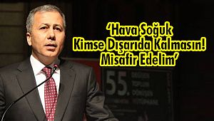‘Hava Soğuk Kimse Dışarıda Kalmasın! Misafir Edelim’