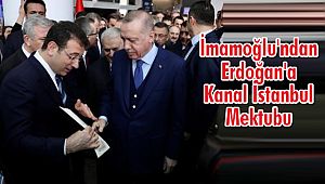 İmamoğlu'ndan Erdoğan'a Kanal İstanbul Mektubu