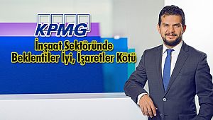 İnşaat Sektöründe Beklentiler İyi, İşaretler Kötü