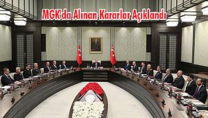 MGK'da Alınan Kararlar Açıklandı