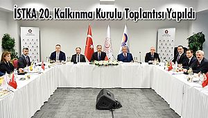 Vali Yerlikaya, İSTKA 20. Kalkınma Kurulu Toplantısı’na Katıldı