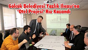 Gölcük Belediyesi Yazlık Ilıcası’na ‘Otel Projesi’ Hız Kazandı