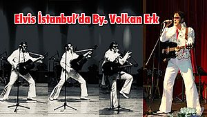 İBB’den Elvis Presley Sürprizi!