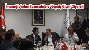 İmamoğlu’ndan Kazazedelere ‘Geçmiş Olsun’ Ziyareti
