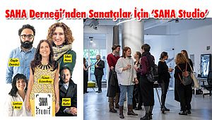 SAHA Derneği’nden sanatçılar için ‘SAHA Studio’