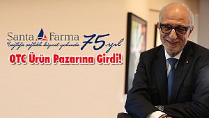 Santa Farma OTC Ürün Pazarına Girdi!