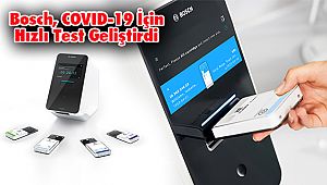 Bosch, COVID-19 İçin Hızlı Test Geliştirdi