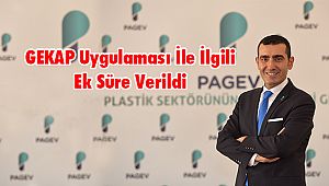 GEKAP Uygulaması ile İlgili Ek Süre Verildi