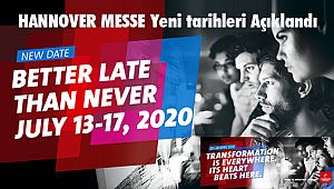 HANNOVER MESSE 2020, Temmuz Ayına Ertelendi