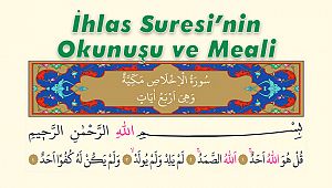 İhlas Suresi Ne Zaman ve Nerede Nüzul Olmuştur?