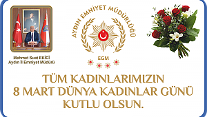 Müdür Ekici'den kadınlar günü kutlama mesajı 