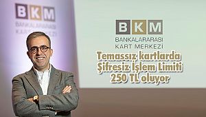 Temassız kartlarda şifresiz işlem limiti 250 TL oluyor