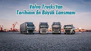Volvo Trucks'tan Tarihinin En Büyük Lansmanı