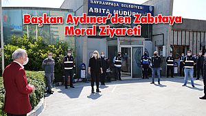 Başkan Aydıner'den Zabıtaya Moral Ziyareti