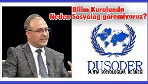 Bilim Kurulunda Neden Sosyolog göremiyoruz?