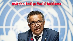 DSÖ'den Yeni Koronavirüs Açıklaması