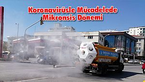 Koronavirüsle Mücadelede Mikronsis Dönemi