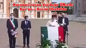 Koronavirüsün Vurduğu Ülkede Kur’an-ı Kerim Okutuldu