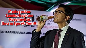 Madagaskar Cumhurbaşkanı 'Koronavirüs İlacı'nı Bulduklarını Açıkladı