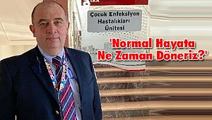 Normal Hayata Ne Zaman Döneceğiz?