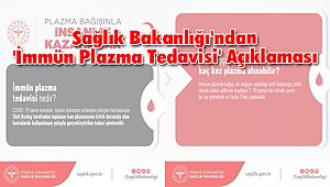 Sağlık Bakanlığı'ndan 'İmmün Plazma Tedavisi' Açıklaması