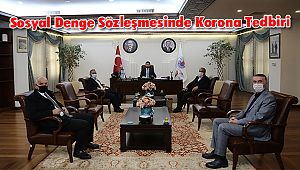 Sosyal Denge Sözleşmesinde Korona Tedbiri