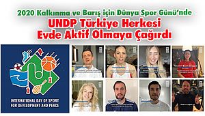 UNDP Türkiye Herkesi Evde Aktif Olmaya Çağırdı