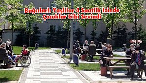 Bağcılarlı Yaşlılar 4 Saatlik İzinde Çocuklar Gibi Sevindi