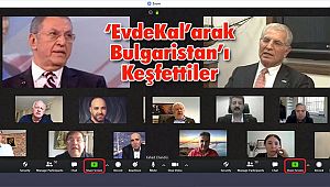 ‘EvdeKal’arak Bulgaristan’ı Keşfettiler