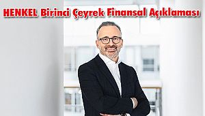 HENKEL Birinci Çeyrek Finansal Açıklaması 
