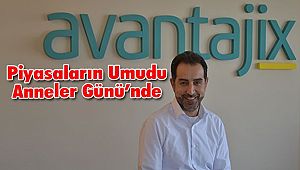 Piyasaların Umudu Anneler Günü’nde