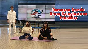 Ramazan Ayında Orucu Kolaylaştıran Teknikler