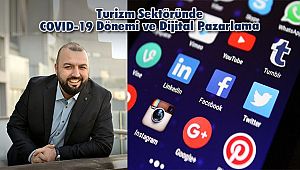 Turizm Sektöründe COVID-19 Dönemi ve Dijital Pazarlama