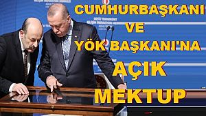 'Cumhurbaşkanı ve YÖK Başkanı'na Açık Mektup'