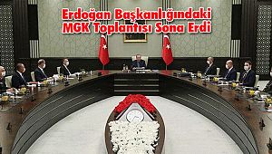 Erdoğan Başkanlığındaki MGK Toplantısı Sona Erdi