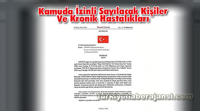Kamuda İzinli Sayılacak Kişiler Ve Kronik Hastalıkları