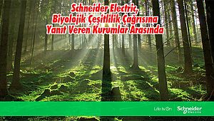 Schneider Electric, Biyolojik Çeşitlilik Çağrısına Yanıt Veren Kurumlar Arasında