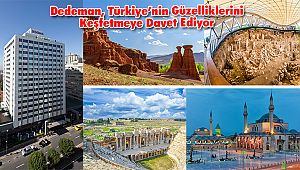 Dedeman, Türkiye’nin Güzelliklerini Keşfetmeye Davet Ediyor